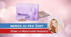 Menox 45, podrobné představení tablet