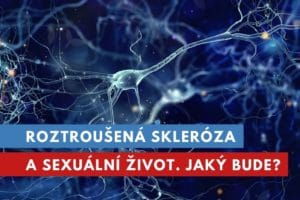 roztroušená skleróza a sexuální život