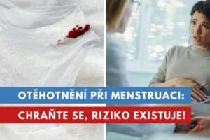 otěhotnění při menstruaci